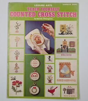 LEISURE ARTS TEACH YOURSELF COUNTED CROSS STITCH LEAFLET #52 ©1975